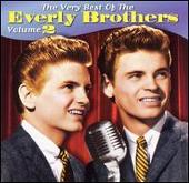 Very Best of the Everly Brothers, Vol. 2