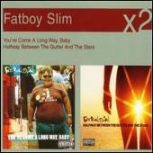 You've Come a Long Way Baby/Halfway Between the Gutter
