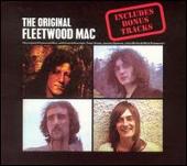 Original Fleetwood Mac [Bonus Tracks]