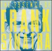 Essence of Frank Sinatra [Sony]