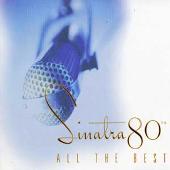 Sinatra 80th: All the Best