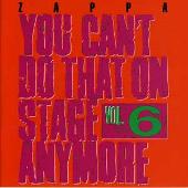 You Can't Do That on Stage Anymore, Vol. 6