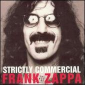 Strictly Commercial: The Best of Frank Zappa [Bonus Tracks]