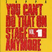 You Can't Do That on Stage Anymore, Vol. 1