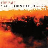 A World Bewitched: Best Of 1990-2000, Vol.2