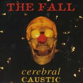 Cerebral Caustic [Bonus CD]