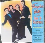 Anthology: Frankie Valli & the Four Seasons