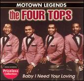 Motown Legends: Baby I Need Your Loving