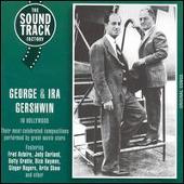 George and Ira Gershwin in Hollywood [The Soundtrack Factory]