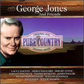 Pure Country: George Jones & Friends
