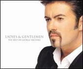 Ladies & Gentlemen: The Best of George Michael [Australia]