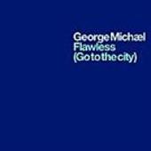 Flawless (Go to the City) [UK CD #2]