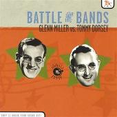 Battle of the Bands: Miller Vs. Dorsey