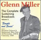 Complete Sustaining Broadcasts, Vol. 2: Simple & Sweet