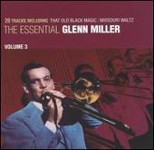 Essential Glenn Miller, Vol. 3