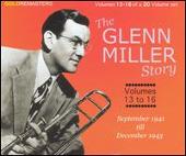 Glenn Miller Story: Centenary Collection, Vols. 13-16