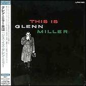 This Is Glenn Miller (Enhanced Sound)