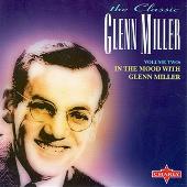 In The Mood With Glenn Miller Vol.2 (CD 1)
