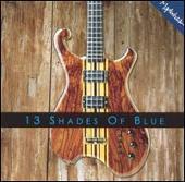 13 Shades of Blue: Best o