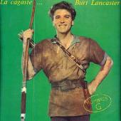 La Cagaste... Burt Lancaster