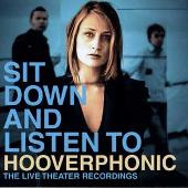 Sit Down and Listen To