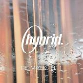Hybrid Re-Mixed EP 1