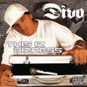 This Iz Bizness (Explicit)
