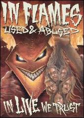 Used and Abused...In Live We Trust [DVD]