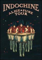Alice & June Tour [DVD]