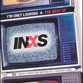 I'm Only Looking: The Best of INXS