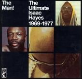 Man!: The Ultimate Isaac Hayes 1969-1977
