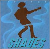 Shades