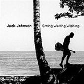 Disco de Jack Johnson: «Sitting, Waiting, Wishing»