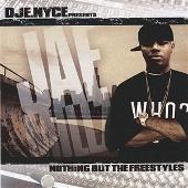 DJ E.Nyce Presents Nothing But The Freestyles (Explicit)