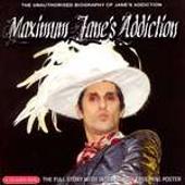 Maximum Jane's Addiction