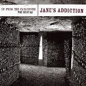 Up from the Catacombs: The Best of Jane's Addiction [Import]