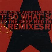 So What! (Deep Red Remixes)