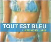 Tout Est Bleu