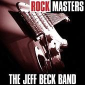 Rock Masters: The Jeff Beck Band