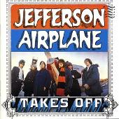 Jefferson Airplane Takes Off