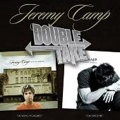 Double Take: Jeremy Camp