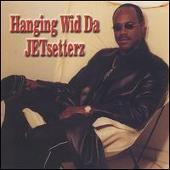 Hanging Wid Da Jetsetterz
