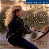 Chasing Down the Dawn