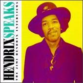 Hendrix Speaks: The Jimi Hendrix Interviews