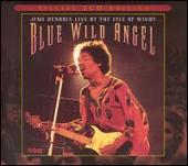 Blue Wild Angel: Live at the Isle of Wight [2-CD]