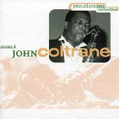Priceless Jazz: More John Coltrane