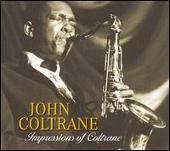 Impressions of Coltrane