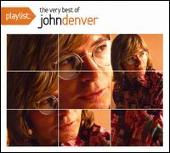 Playlist: The Very Best of John Denver