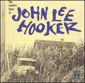 Country Blues of John Lee Hooker