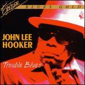 Trouble Blues [Retro]